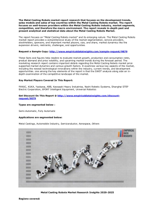 Metal Casting Robots Market 2020 Insights and Development Trends to 2025