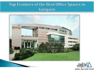 Top Features of the Best Office Spaces in Gurgaon