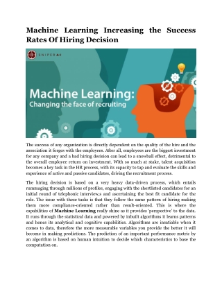 Machine Learning Increasing the Success Rates Of Hiring Decision