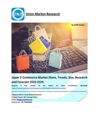 Japan E-Commerce Market Size, Share, Analysis, Industry Report and Forecast to 2025