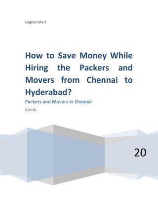 How to Save Money While Hiring the Packers and Movers from Chennai to Hyderabad?