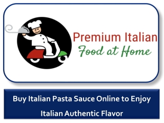 Buy Italian Pasta Sauce Online