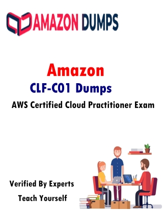 Download Amazon CLF-C01 Exam Practice Questions | Amazondumps.com