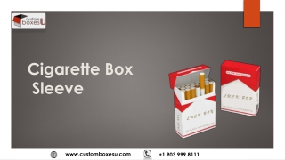 Unique Idea's of Cigarette box sleeve Wholesale for Packaging in Texas