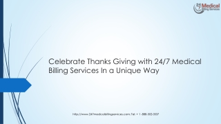 Celebrate Thanks Giving with 24/7 Medical Billing Services In a Unique Way