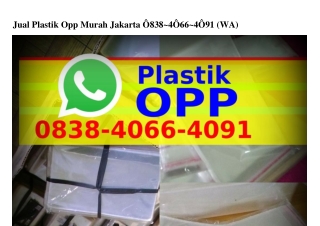 Jual Plastik Opp Murah Jakarta 083840664091(WA)