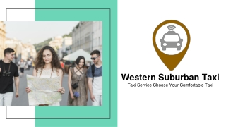 Western Suburb Taxi - No:1 Taxi Booking Melbourne Australia