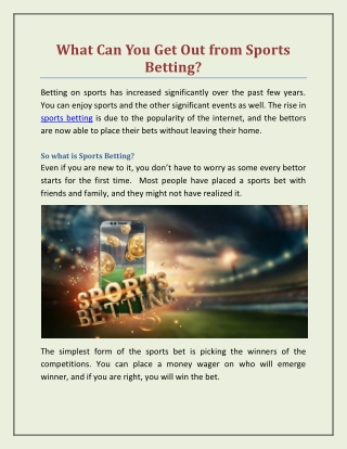 What Can You Get Out from Sports Betting?