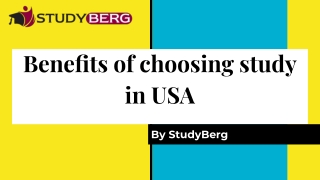 Benefits of choosing study in USA