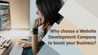 Why choose a website development company to boost your business