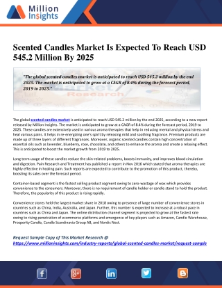 Scented Candles Market Is Expected To Reach USD 545.2 Million By 2025