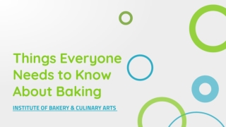 Things Everyone Needs to Know About Baking