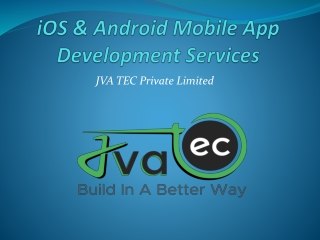 iOS & Android Mobile App Development Services