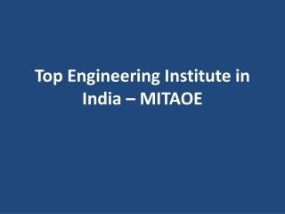 Top Engineering Institute in India – MITAOE