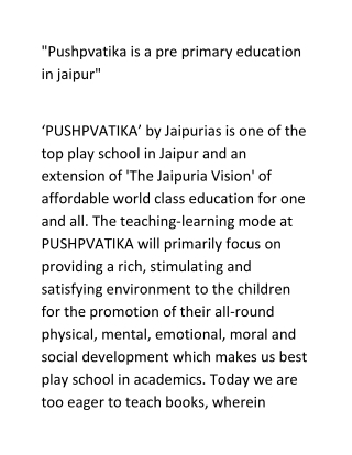 Pushpvatika is a pre primary education  in jaipur