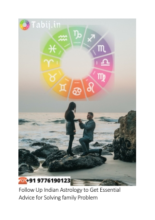 Follow Up Indian Astrology to Get essential Advice for Solving family Problem