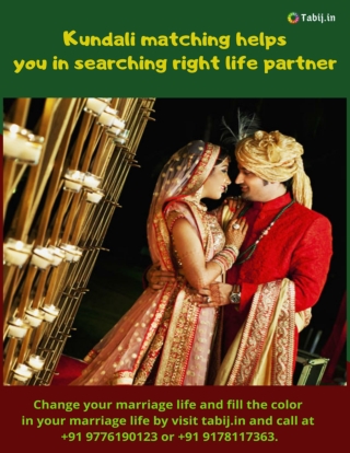 Kundali matching helps you in searching right life partner