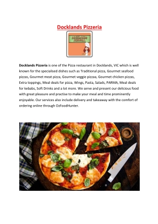 5% Off - Docklands Pizzeria Restaurant Takeaway, VIC