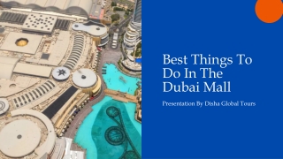 Best Things To Do In The Dubai Mall