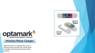 Buy Custom Wireless Phone Charger - Optamark