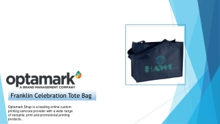 Buy Custom Franklin Celebration Tote Bag - Optamark