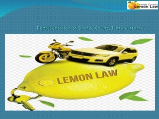 Representation of Orange County lemon attorney