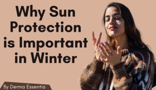 Why Sun Protection is Important in Winter