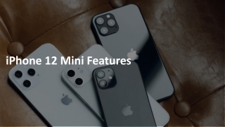 iPhone 12 Mini Features