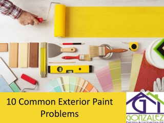10 Common Exterior Paint Problems you should know, FG Painting