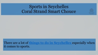 Sports in Seychelles by Coral Strand