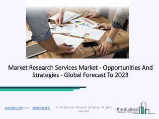 Market Research Services Market 2020: Global Growth, Trends And Forecast