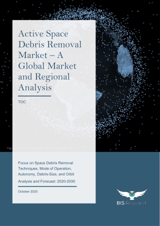 Removal Technique Using Robotic Arm Expected to Lead the Active Space Debris Removal Market During the Forecast Period