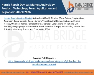 Hernia Repair Devices Market Analysis by Product, Technology, Form, Application and Regional Outlook 2026