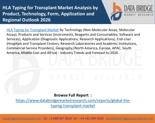 HLA Typing for Transplant Market Analysis by Product, Technology, Form, Application and Regional Outlook 2026