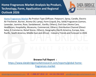 Home Fragrances Market Analysis by Product, Technology, Form, Application and Regional Outlook 2026