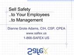 Sell Safety ..to Your Employees ..to Management