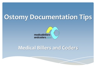 Ostomy Documentation Tips