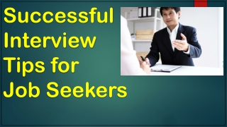 Successful Interview Tips for Job Seekers