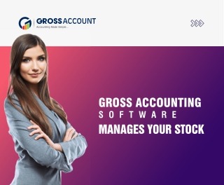 Gross Account Software Manages Your Stock