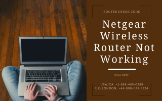 Easiest Methods To Netgear Wireless Router Not Working - Router Error Code