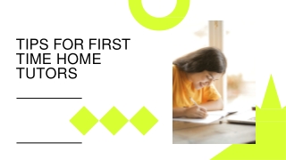 Tips For First Time Home Tutors