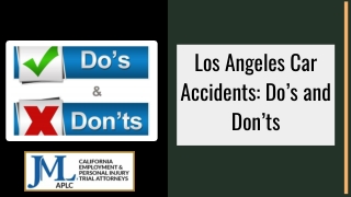 Los Angeles Car Accidents: Dos and Don’ts