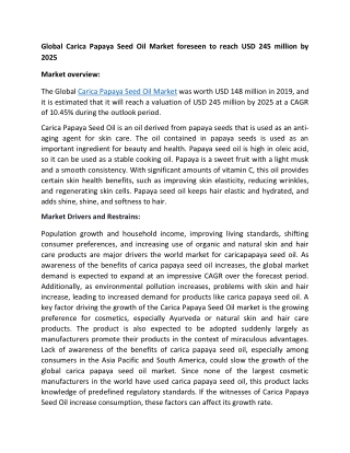 Carica Papaya Seed Oil Market Size and Forecast to 2025