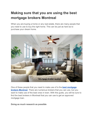 Making sure that you are using the best mortgage brokers Montreal