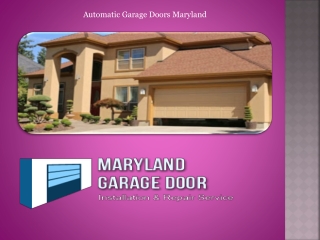 Automatic Garage Doors Maryland