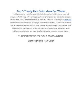 Top 3 Trendy Hair Color Ideas For Winter
