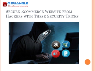 Secure Ecommerce Website from Hackers with These Security Tricks