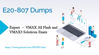 E20-807 Expert - VMAX All Flash and VMAX3 Solutions Dumps