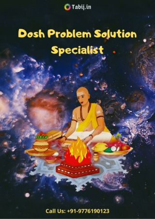 Dosh Problem Solution Specialist for resolve your life hurdles