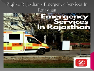 Ziqitza Rajasthan - Emergency Services In Rajasthan